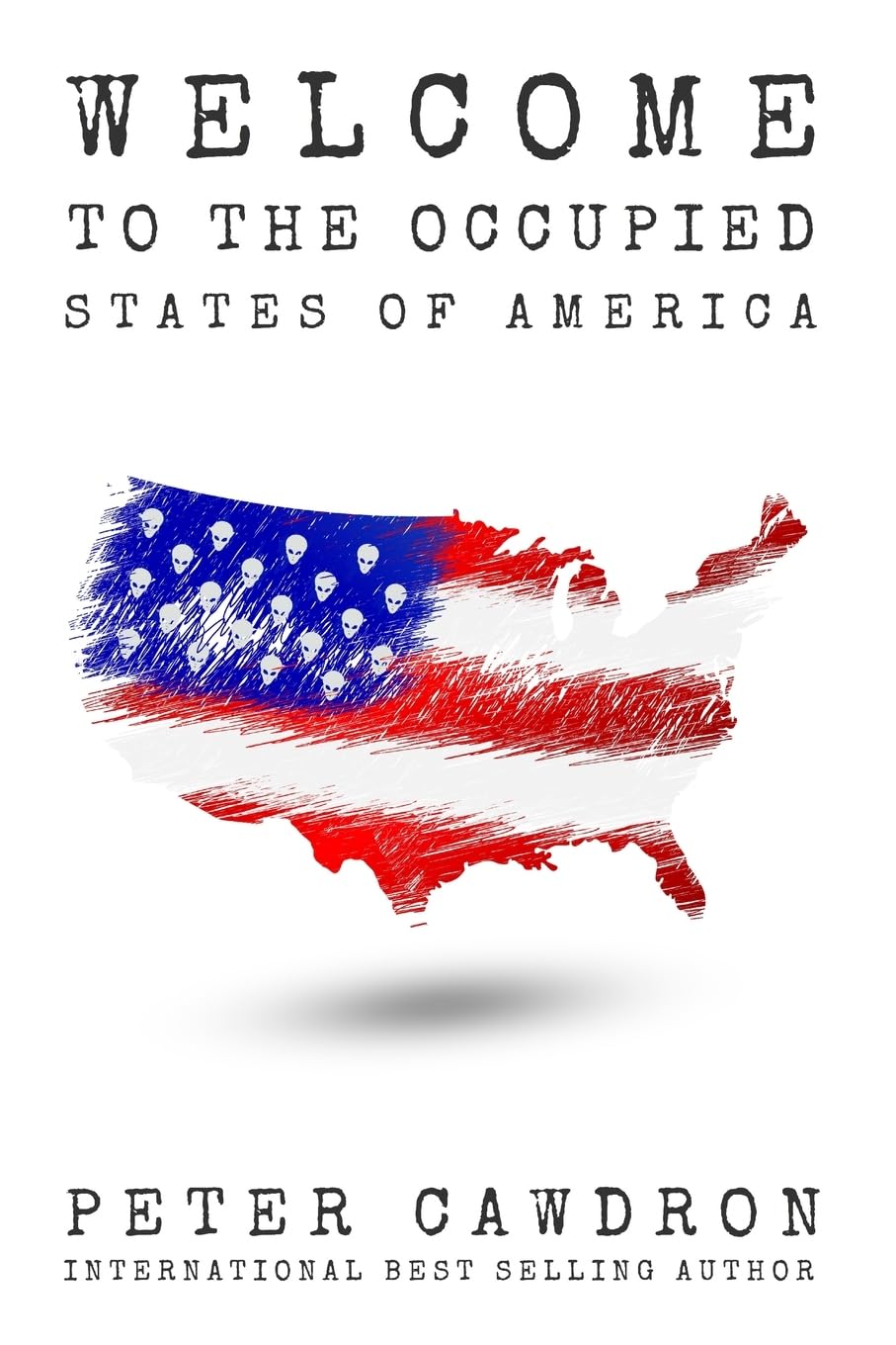 Welcome to the Occupied States of America (First Contact) Action & Adventure