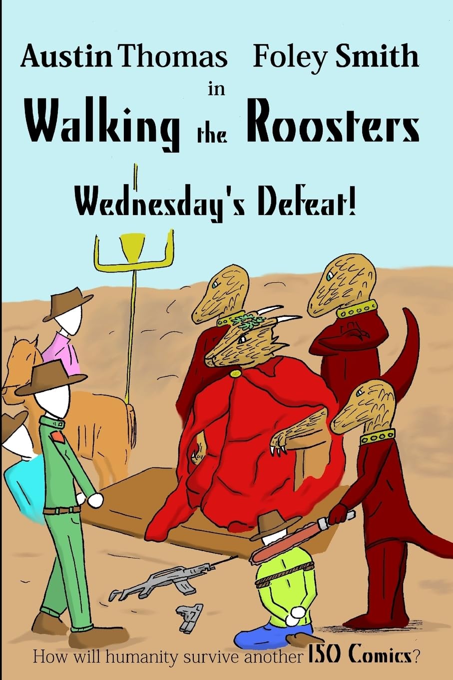 Walking the Roosters: Wednesday's Defeat Manga