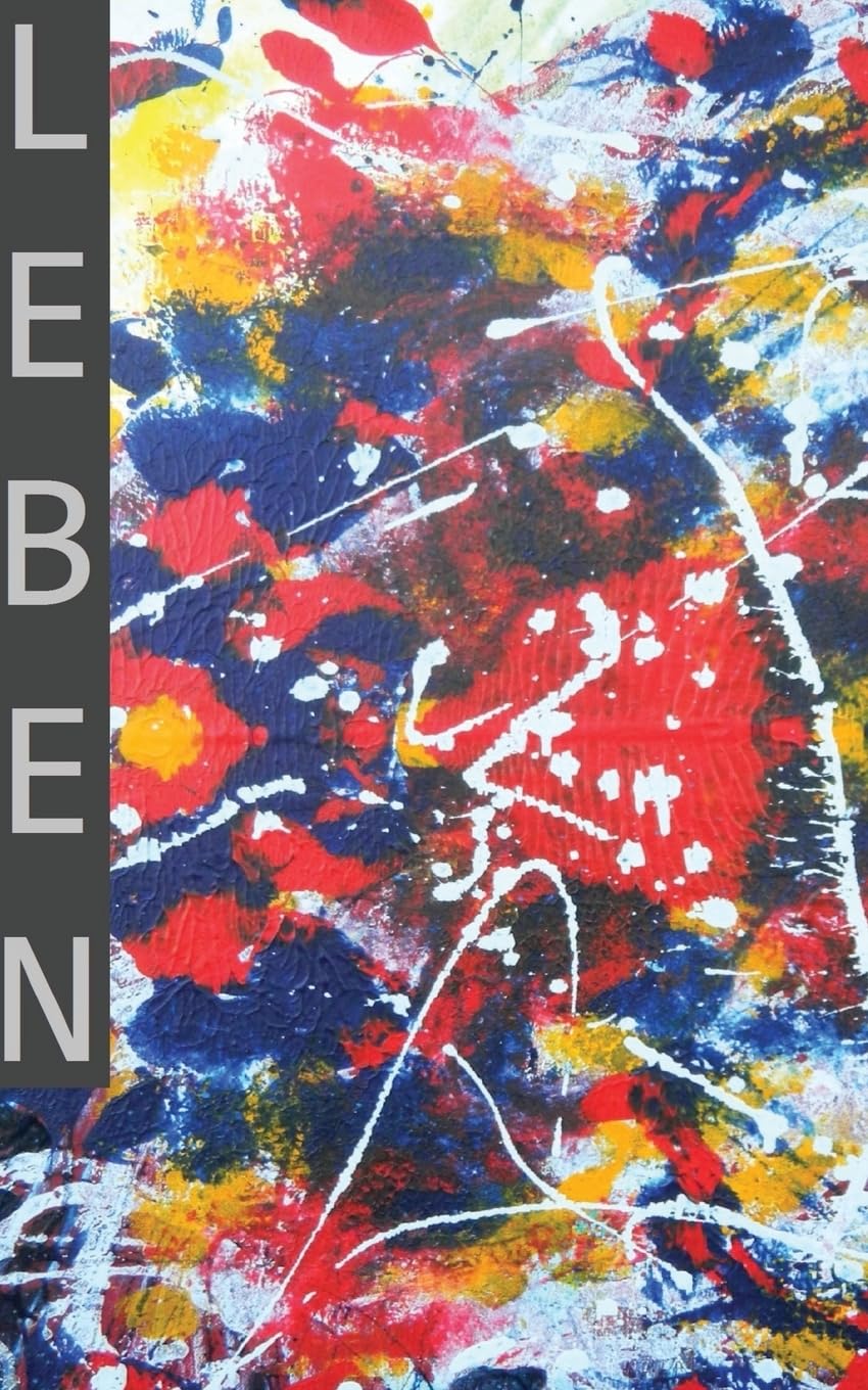 Leben: Anthologie des Projekt >>Blicke ins Licht<< Religion & Esotericism