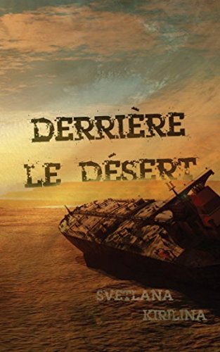 Derrière le désert book