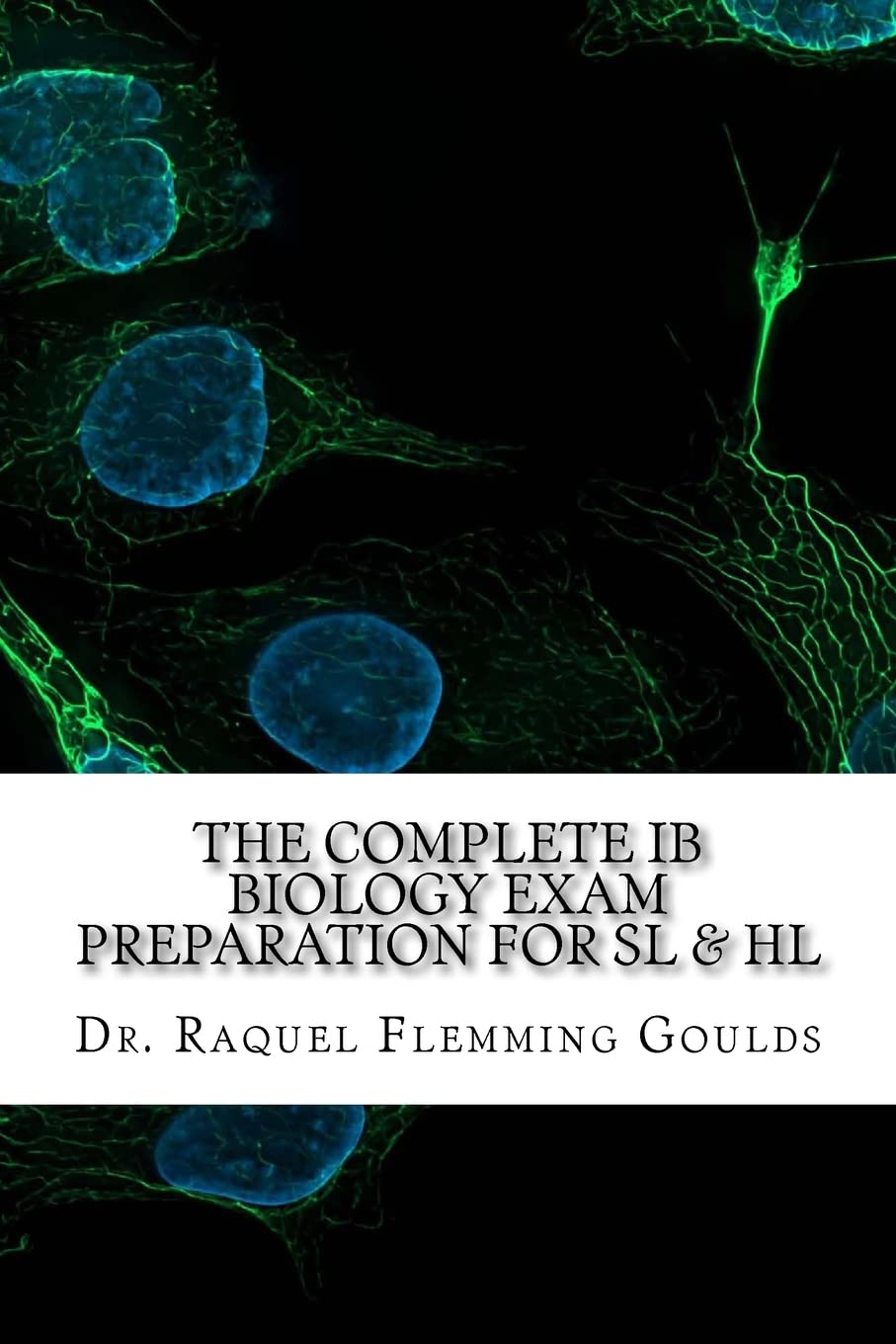 The Complete IB Biology Exam Preparation for SL & HL Books
