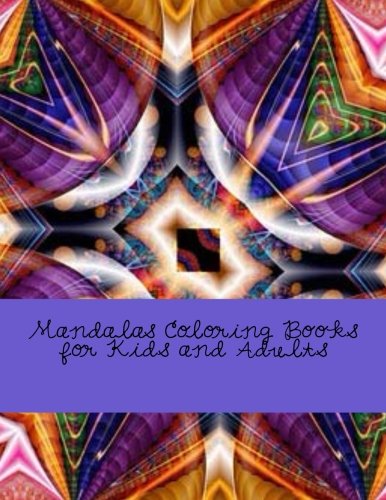 Mandalas Coloring Books for Kids and Adults: Stress Relief Coloring Book Lifestyle