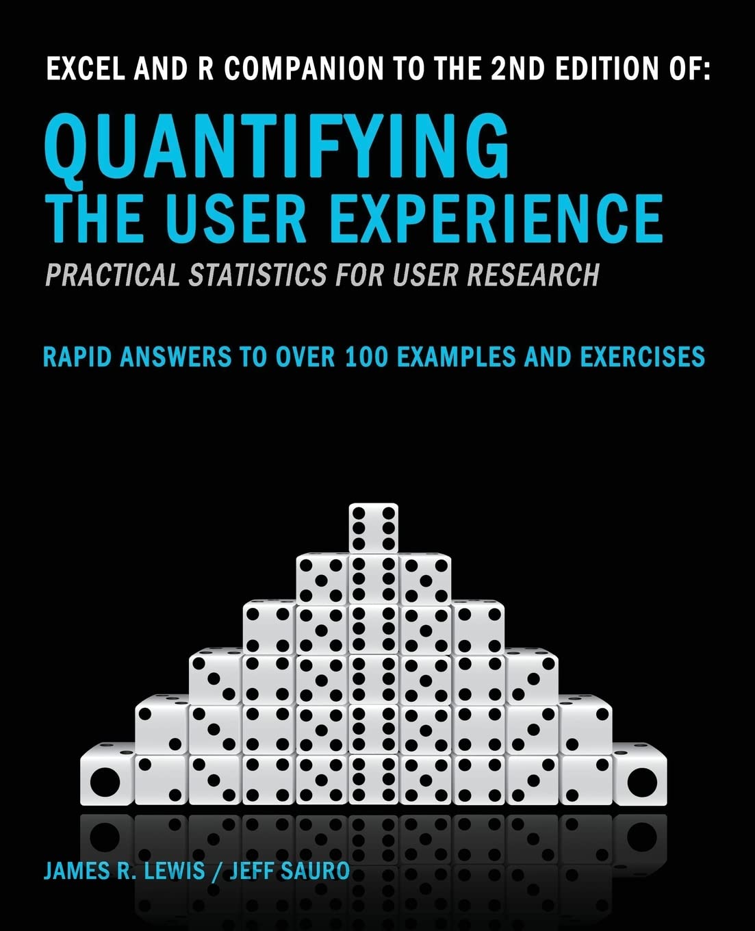 Excel and R Companion to the 2nd Edition of Quantifying the User Experience book