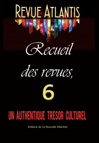 Revue Atlantis, recueil des revues 6, un authentique trésor culturel book