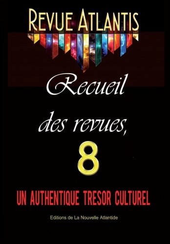 Revue Atlantis, recueil des revues 8, un authentique trésor culturel book