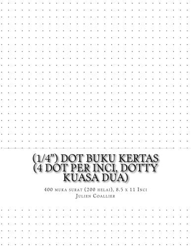 (1/4") Dot Buku Kertas (4 dot per inci, dotty kuasa dua): 400 muka surat (200 helai), 8.5 x 11 Inci Mathematics