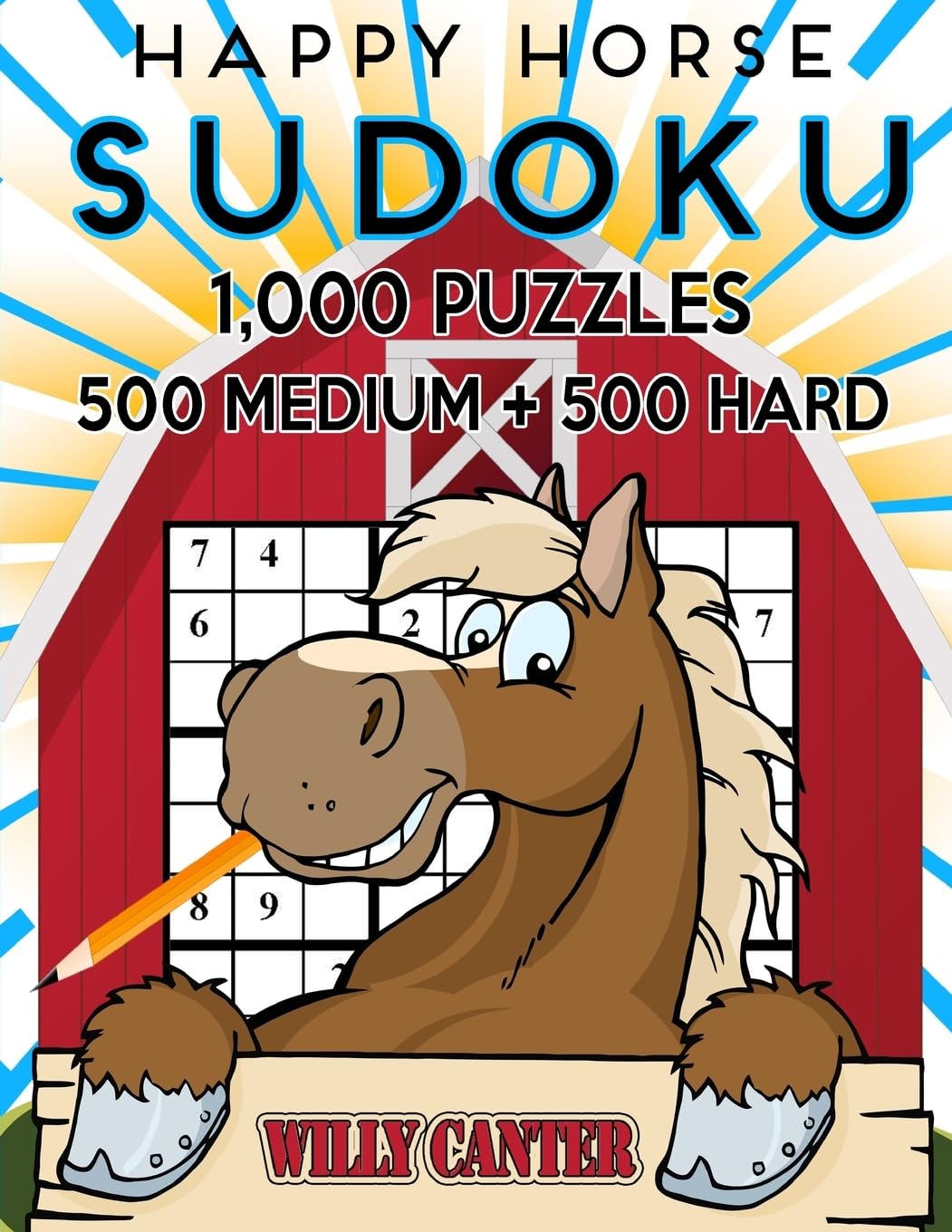 Happy Horse Sudoku 1,000 Puzzles, 500 Medium and 500 Hard: Take Your Sudoku Playing To The Next Level Leisure & Fun