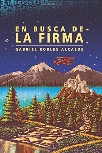 En Busca de la Firma: Un viaje extraordinario al encuentro del misterio más antiguo y fascinante de la humanidad Business & Technology