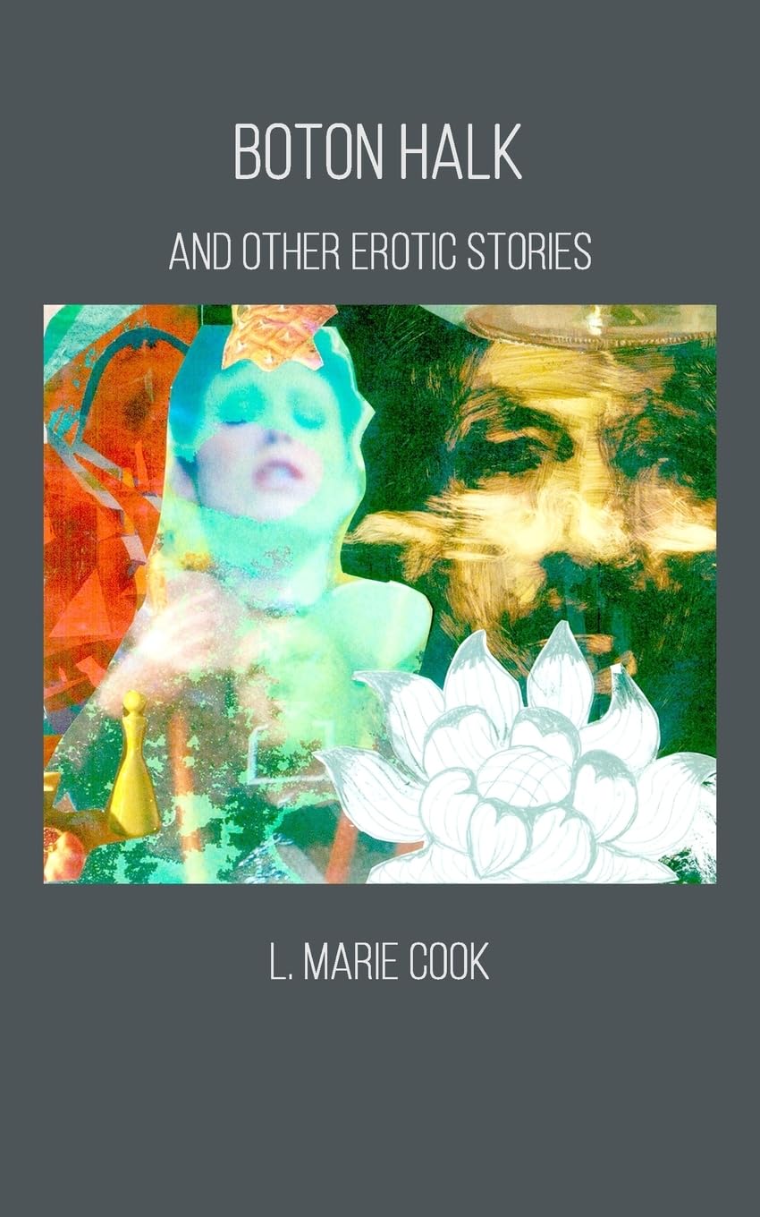 Boton Halk and Other Erotic Stories Essays & Short Stories