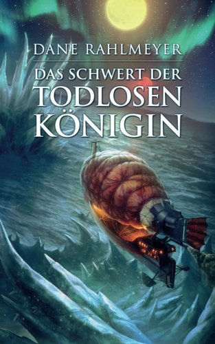 Das Schwert der Todlosen Königin (Der Schatz der gläsernen Wächter 2) Fantasy & Sci-Fi