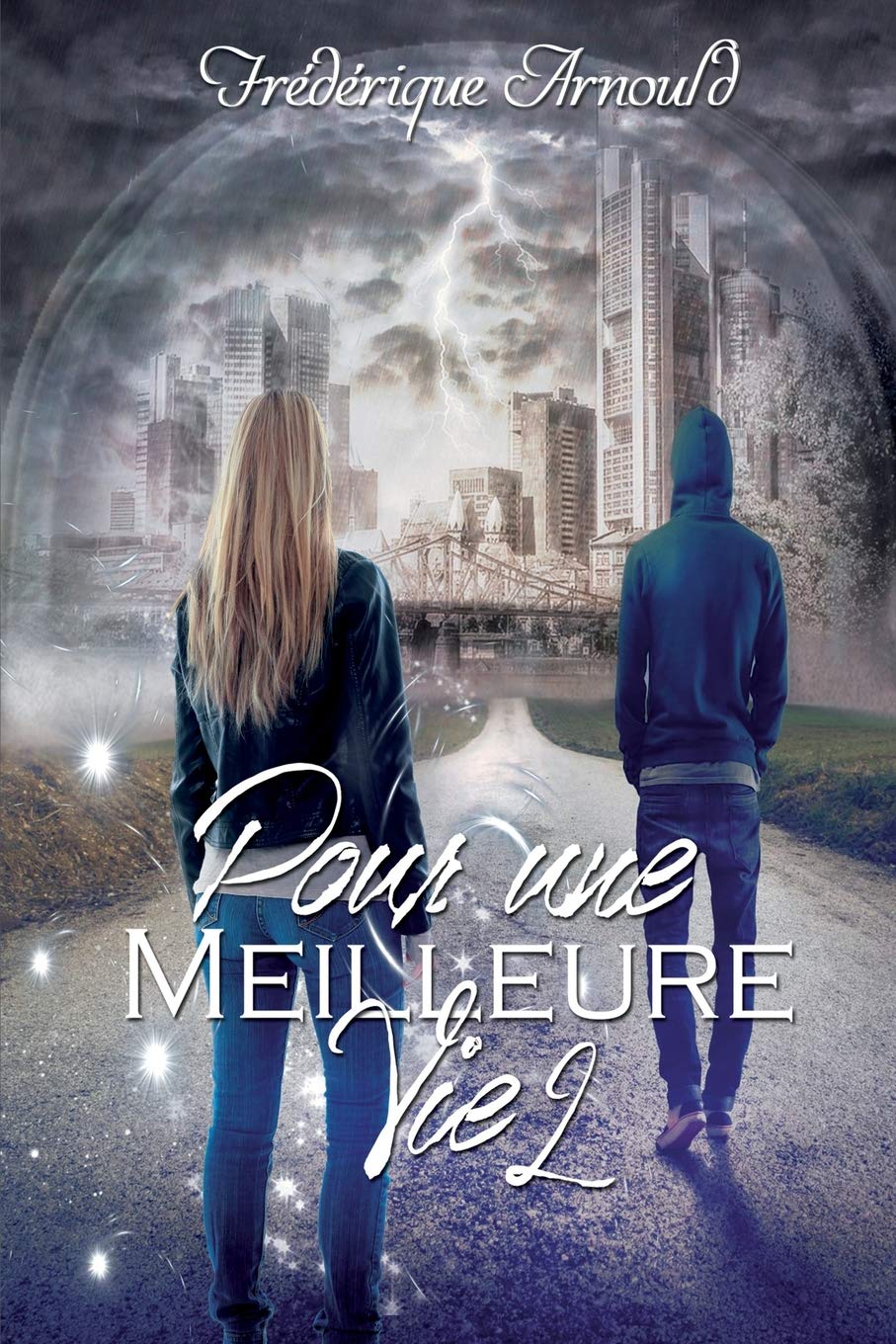 Pour une meilleure vie tome 2 book