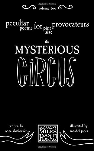 peculiar poems for pint size provocateurs, volume II: The Mysterious Circus Fantasy & Sci-Fi