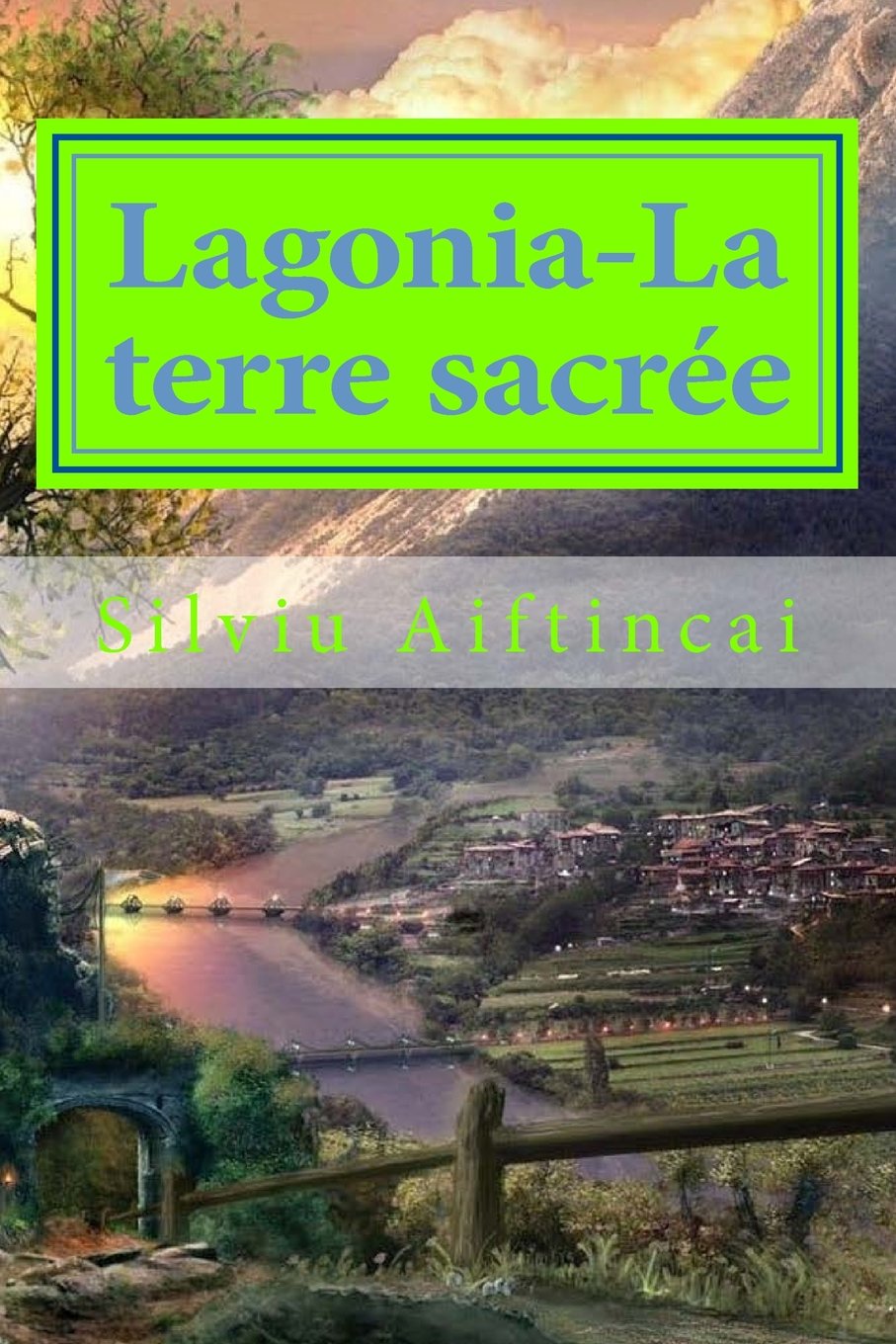 Lagonia-La terre sacrée Fantasy & Sci-Fi