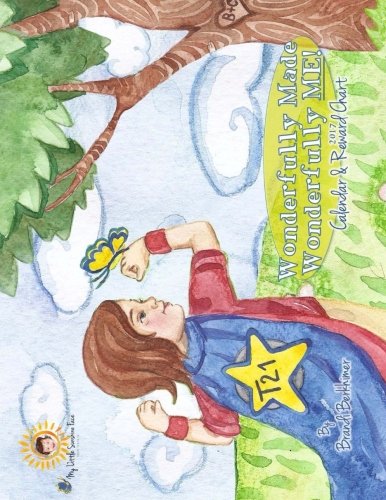 Wonderfully Made Wonderfully ME! Calendar & Reward Chart 2017 (My Little Sunshine Face) Books