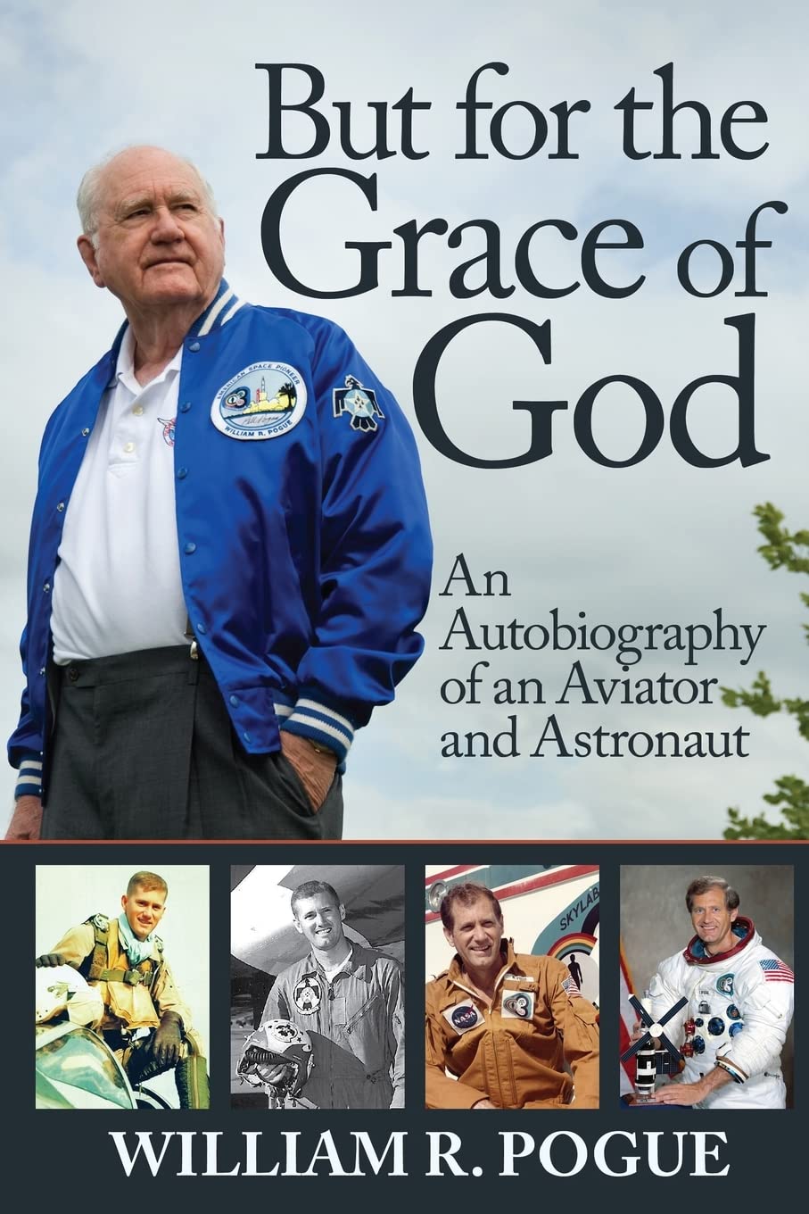 But for the Grace of God: An Autobiography of an Aviator and Astronaut Biographies & Memoirs Audio Books