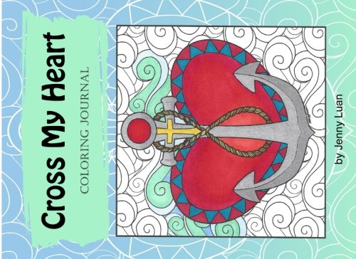 Cross My Heart coloring Journal Self-help