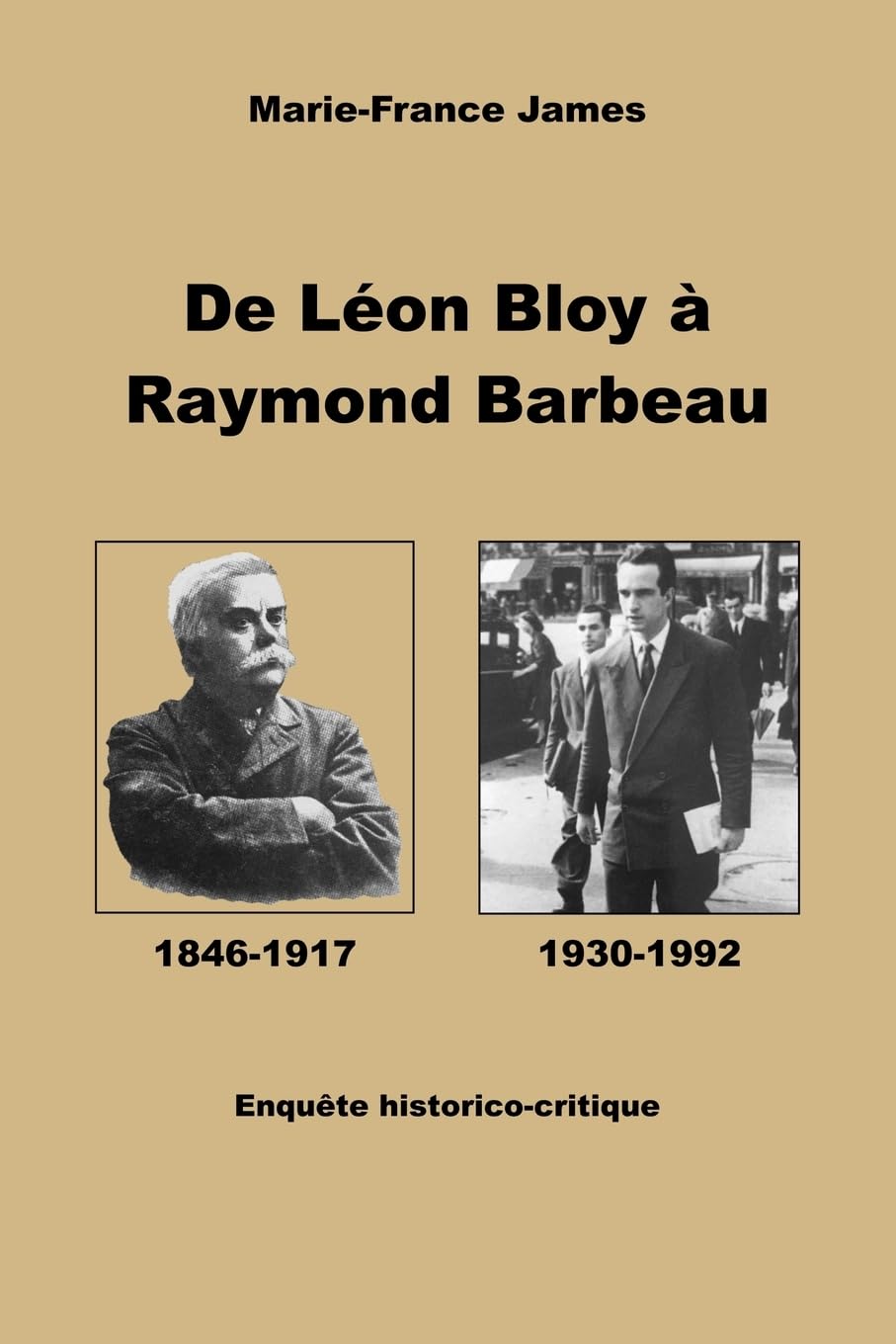De Léon Bloy à Raymond Barbeau: Enquête historico-critique book