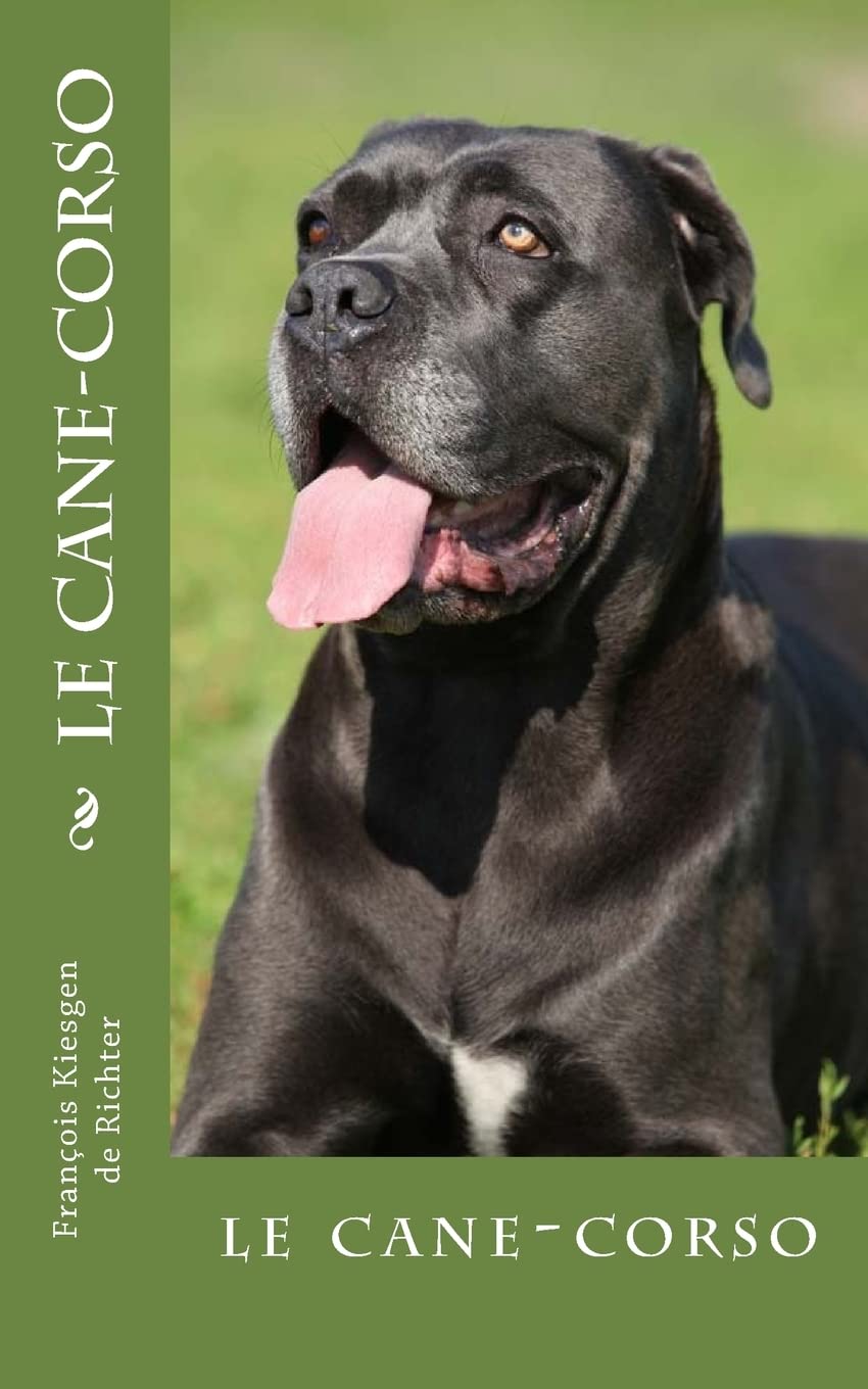 le cane-corso (Chiens du monde, Band 70) Mathematics