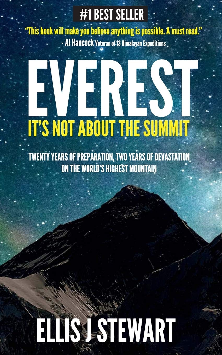Everest: It's Not About the Summit Politics & Society
