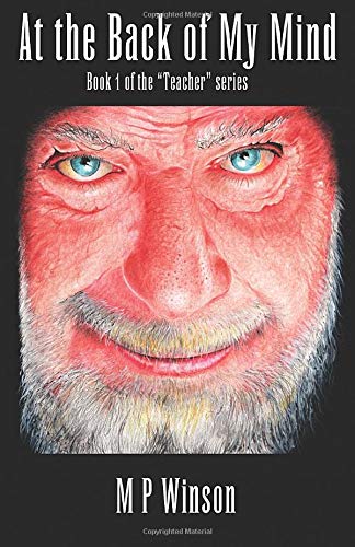 At the Back of My Mind (The Teacher Series, Band 1) Contemporary literature