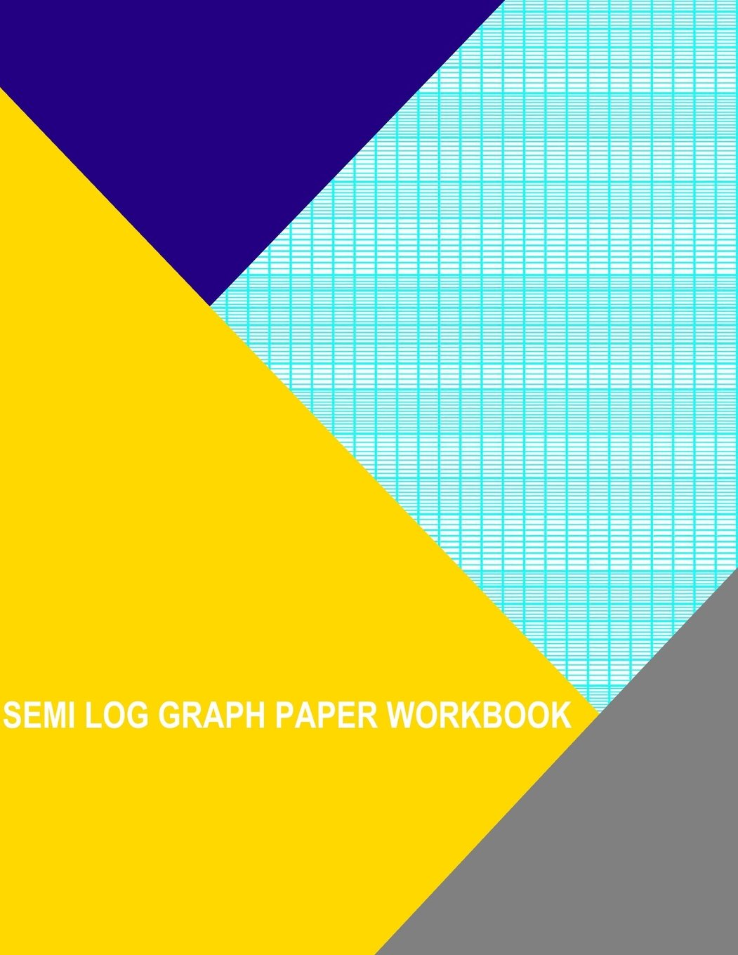 Semi Log Graph Paper Workbook: 31 Divisions By 3 Cycle Mathematics