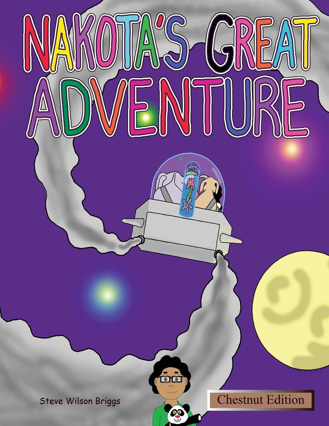 Nakota's Great Adventure (Chestnut Edition) Novels & Short Stories