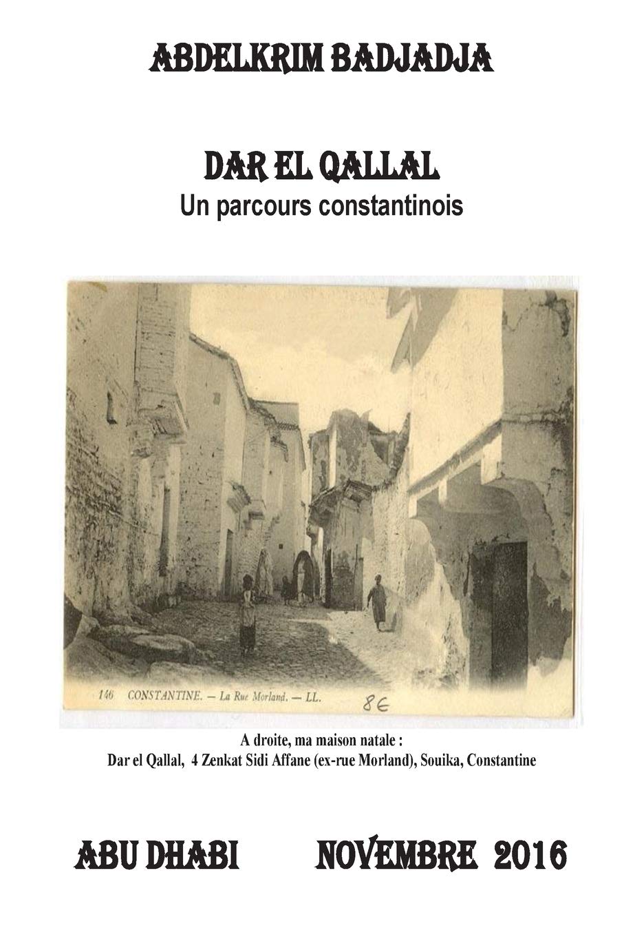 Dar El Qallal: Un parcours constantinois book