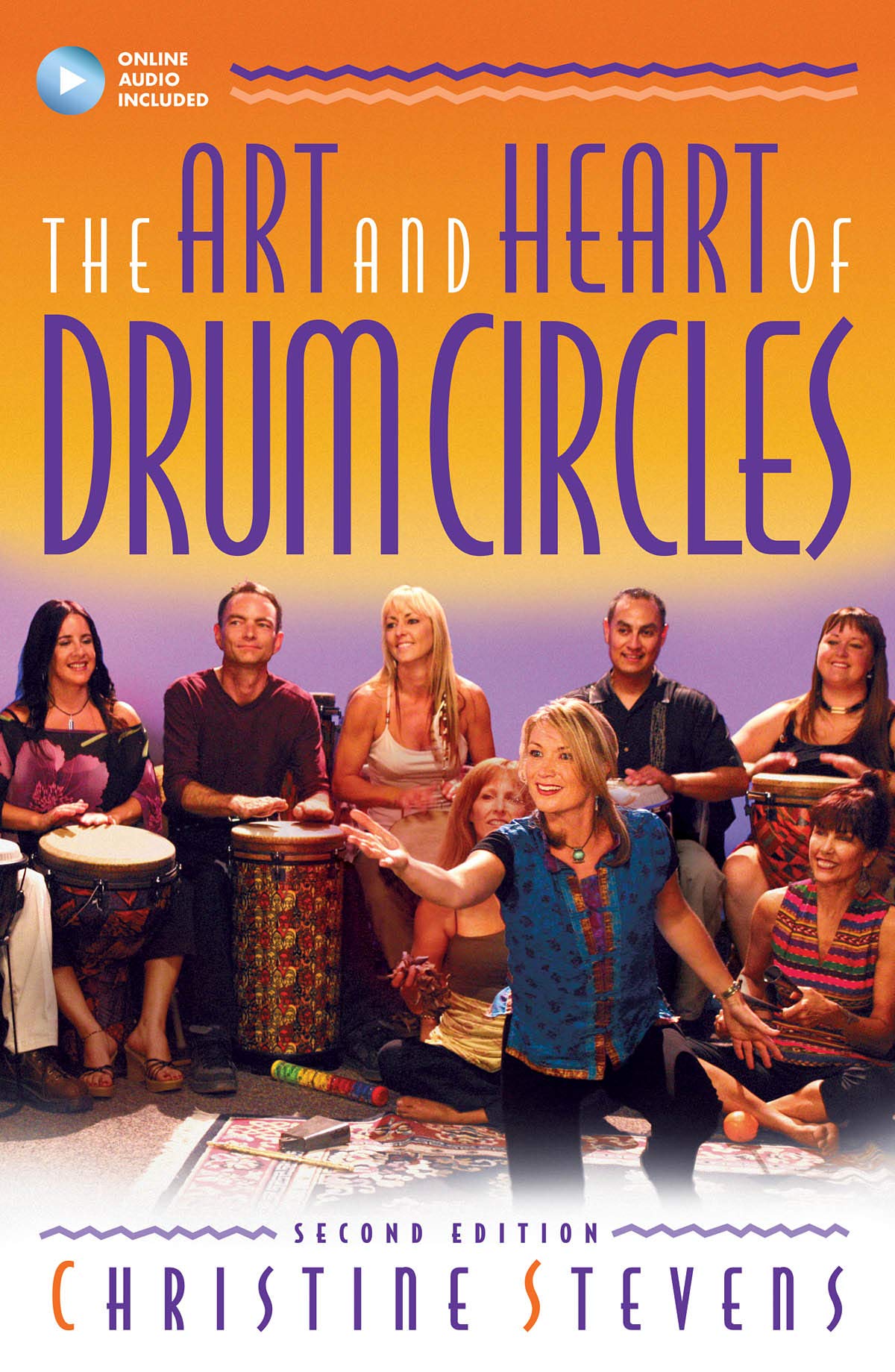 The Art and Heart of Drum Circles book