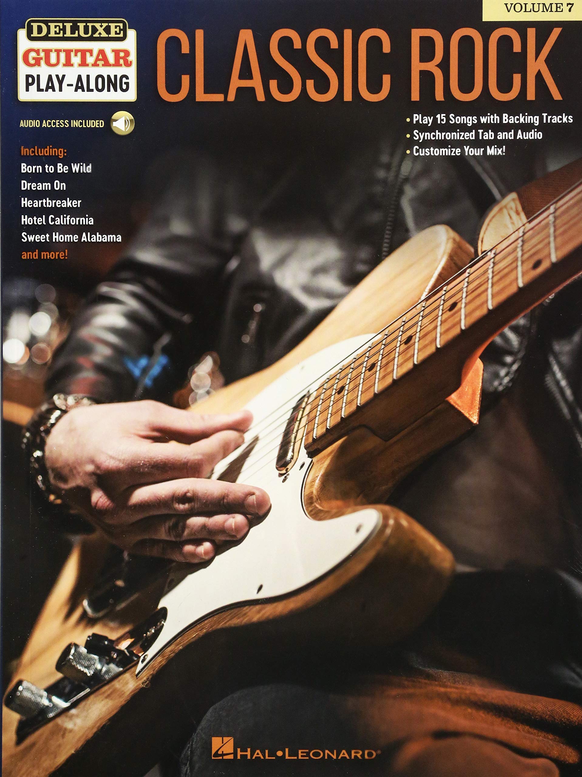 Classic Rock: Deluxe Guitar Play-Along Volume 7: Includes Downloadable Audio (Deluxe Guitar Play-Along, 7) Sheet Music