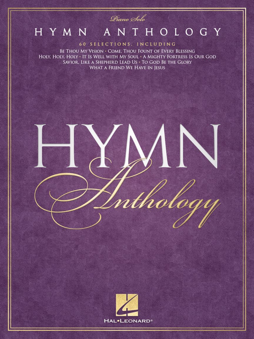 Hymn Anthology: Piano Solo Songbook Sheet Music