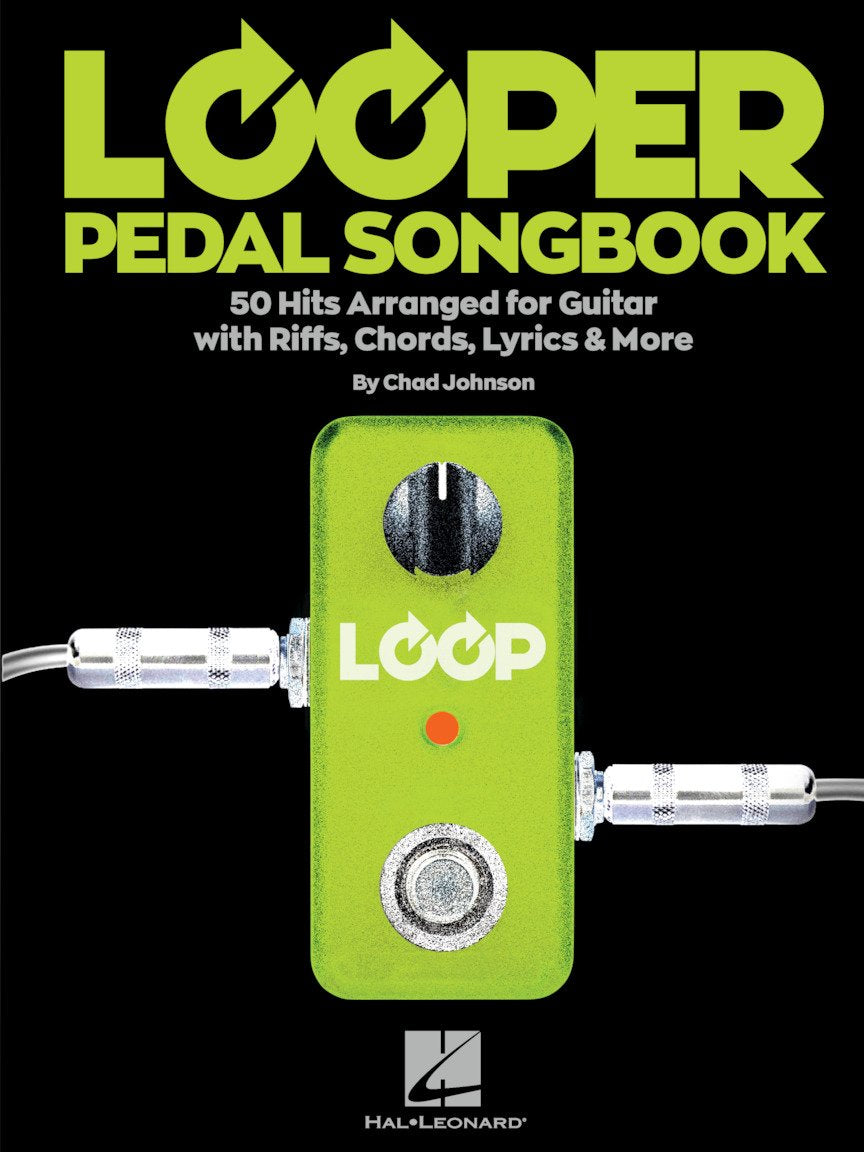 Looper Pedal Songbook (Guitar Book): Noten für Elektro-Gitarre Sheet Music