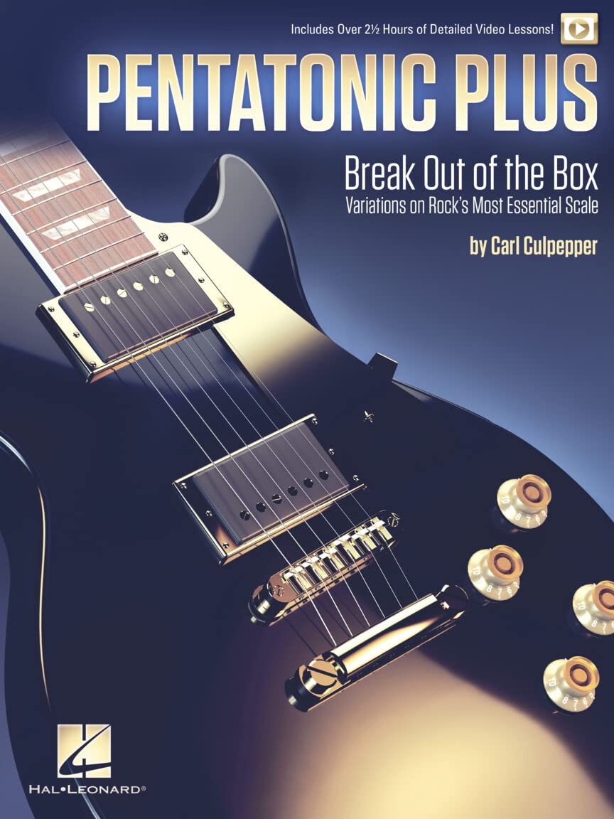Pentatonic Plus: Break Out of the Box: Variations on Rock's Most Essential Scale Social Sciences