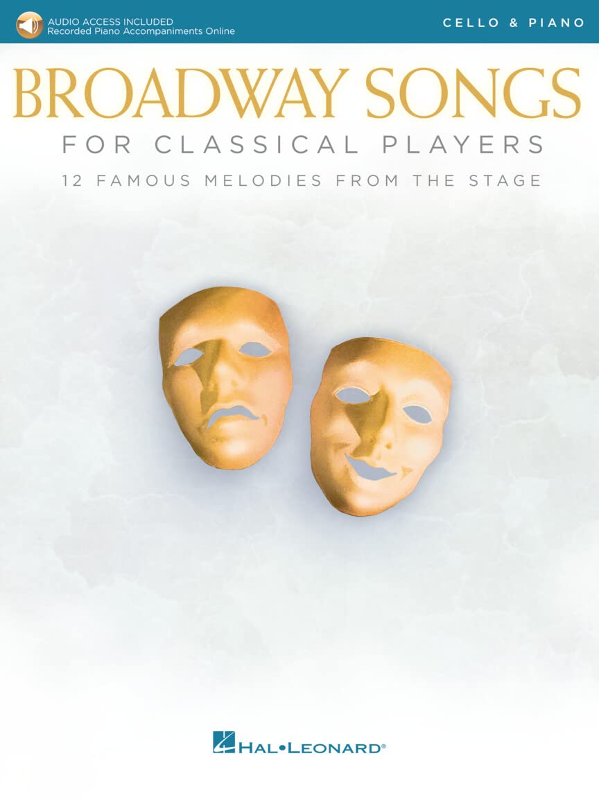 Broadway Songs for Classical Players - Cello and Piano Media & Communication