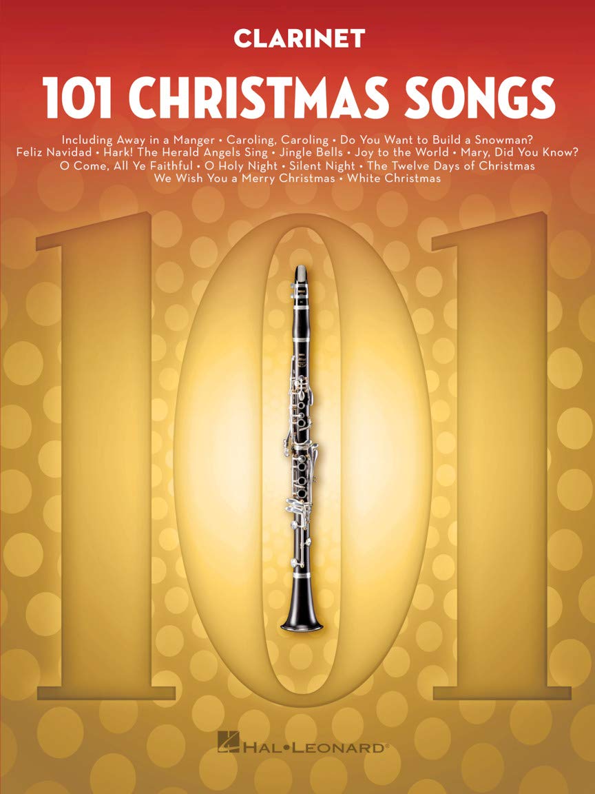 101 Christmas Songs: For Clarinet Sheet Music