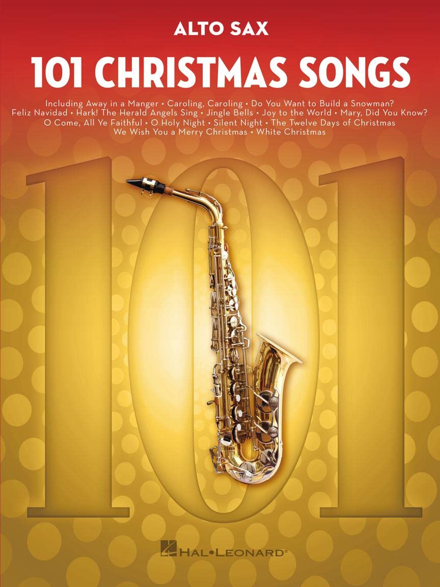 101 Christmas Songs: For Alto Sax Sheet Music
