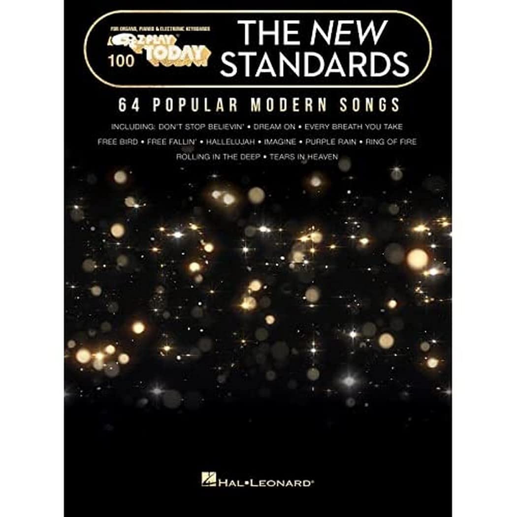The New Standards: 64 Popular Modern Songs: For Organs, Pianos & Electronic Keyboards (Ez Play Today) Social Sciences