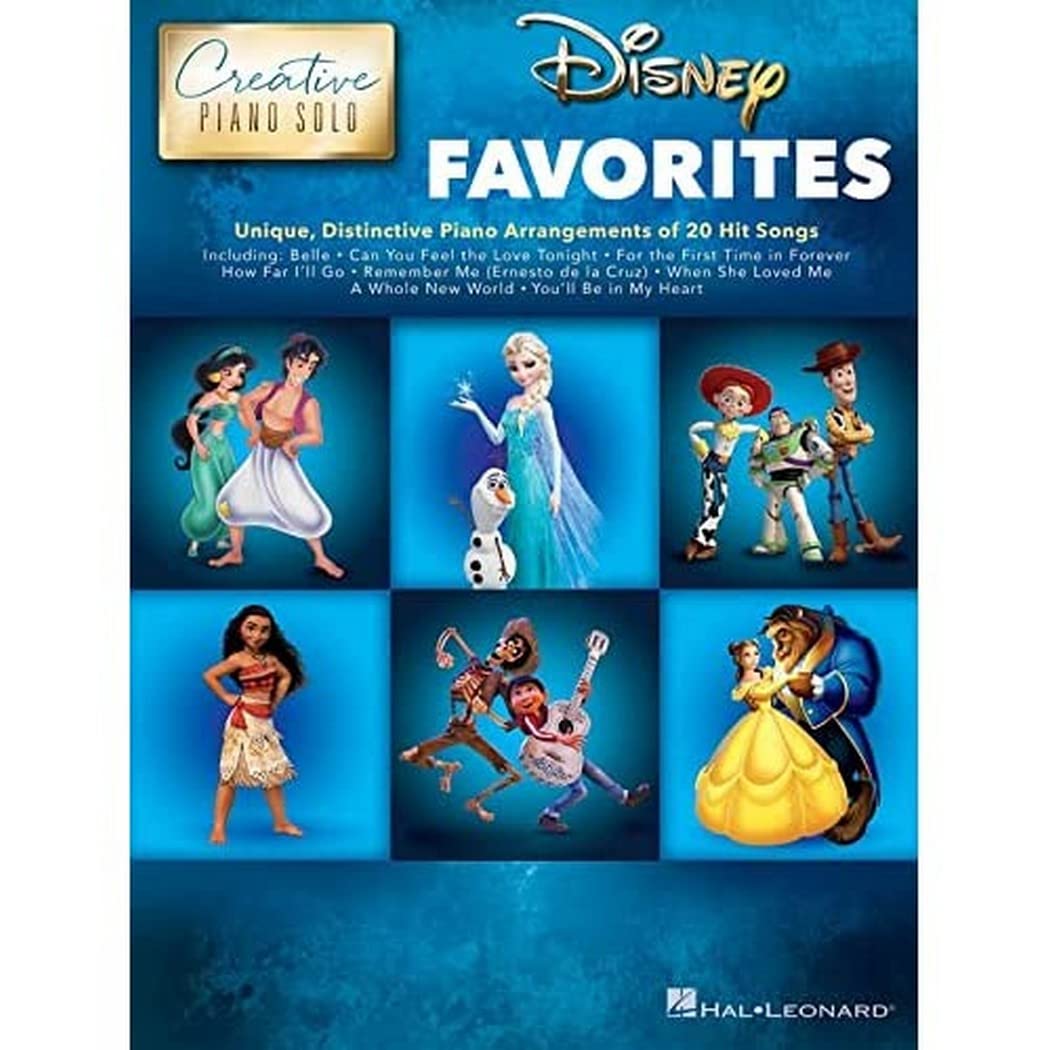 Disney Favorites - Creative Piano Solo: Unique, Distinctive Piano Arrangements of 20 Hit Songs Sheet Music