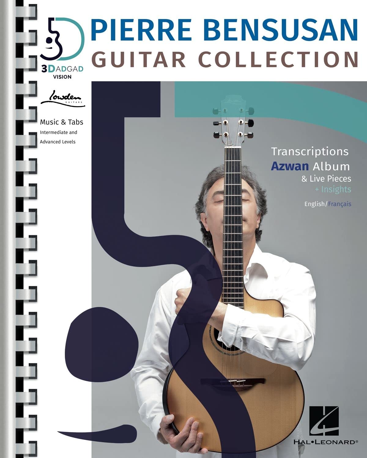 Pierre Bensusan: Guitar Collection with Transcriptions of the Azwan Album & Live Pieces + Insights in English and Francais: Transcriptions from the ... & Tabs, Intermediate and Advanced Levels Sheet Music