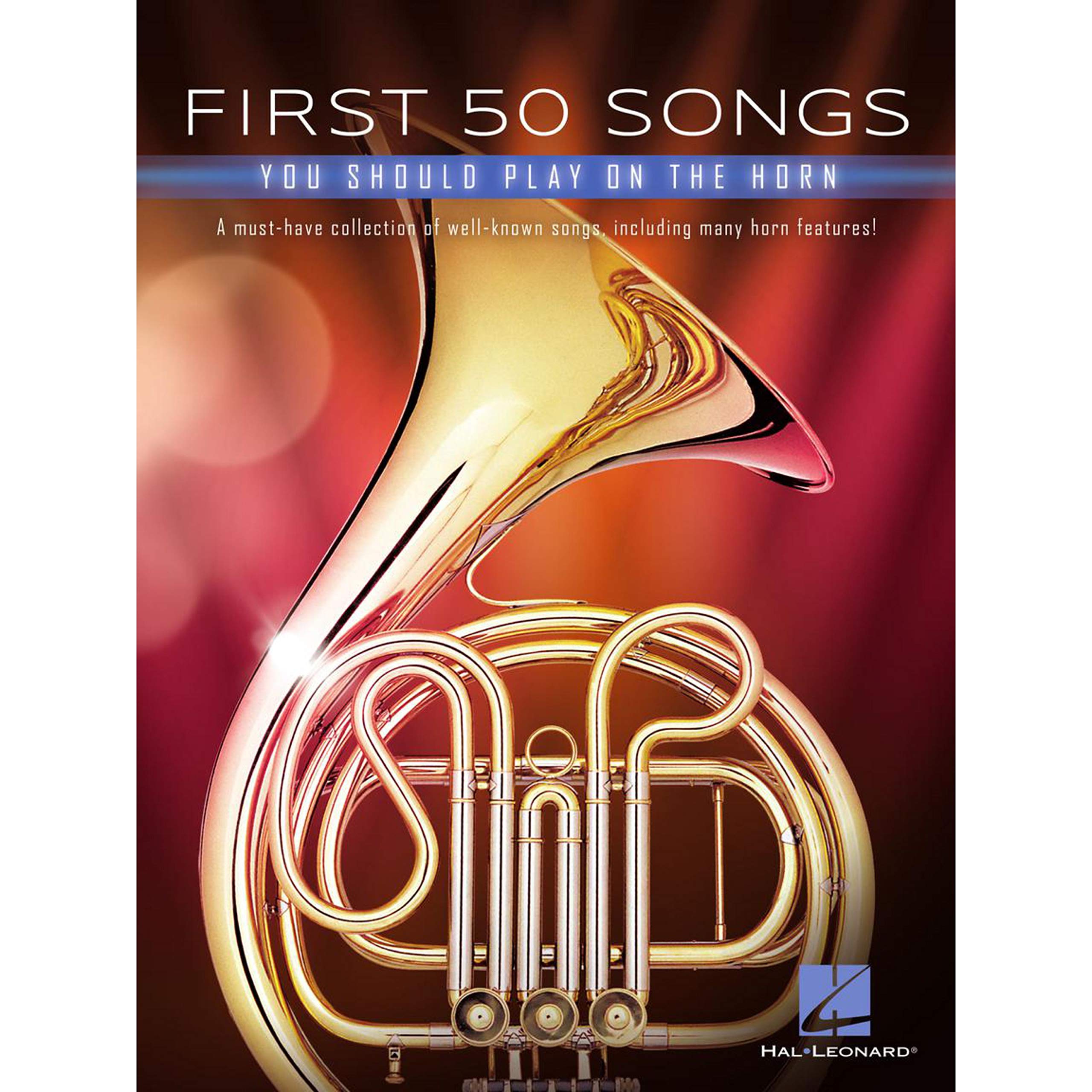 First 50 Songs You Should Play on the Horn Sheet Music