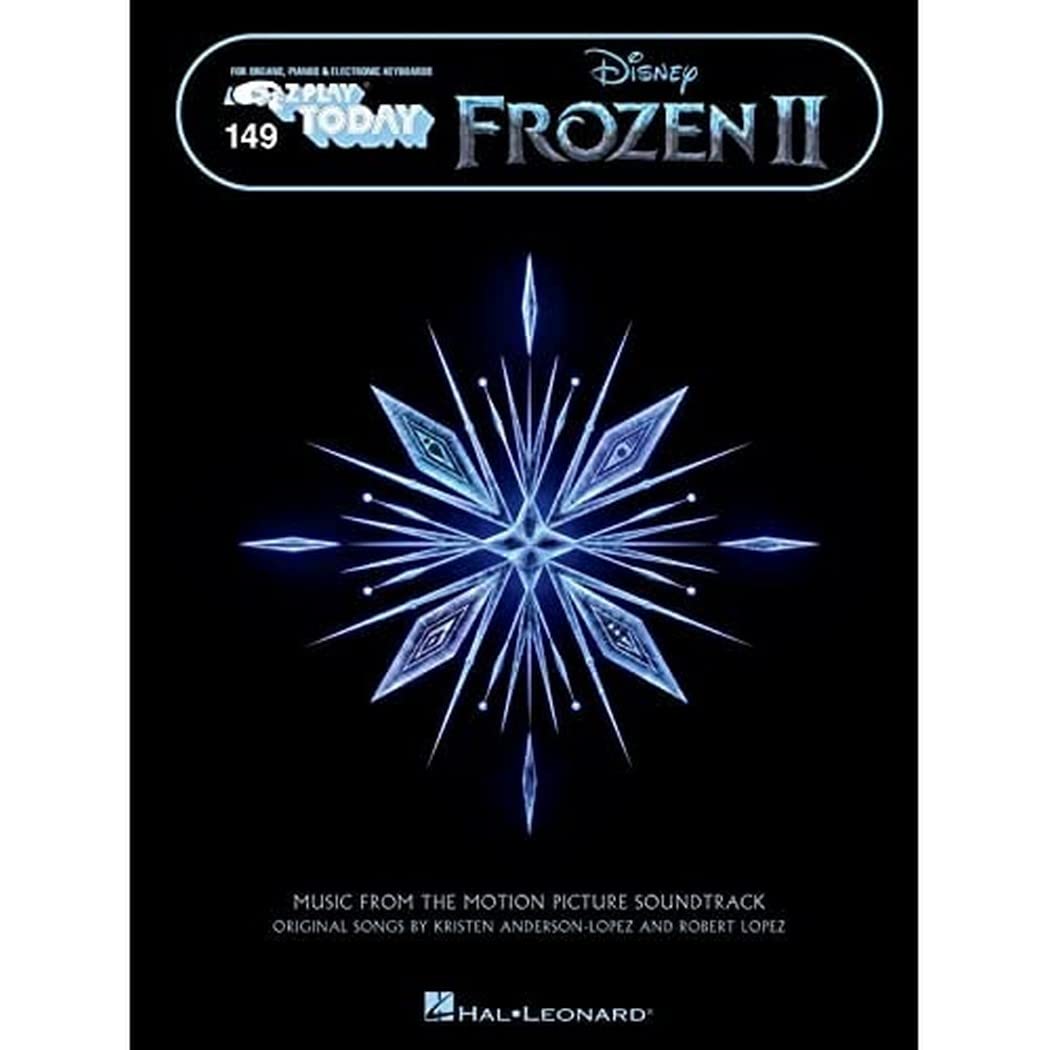 Frozen 2 - E-Z Play Today Songbook Featuring Oversized Notation and Lyrics: Music from the Motion Picture Soundtrack E-Z Play Today Volume 14: Music ... Picture Soundtrack E-Z Play Today Volume 149 Sheet Music