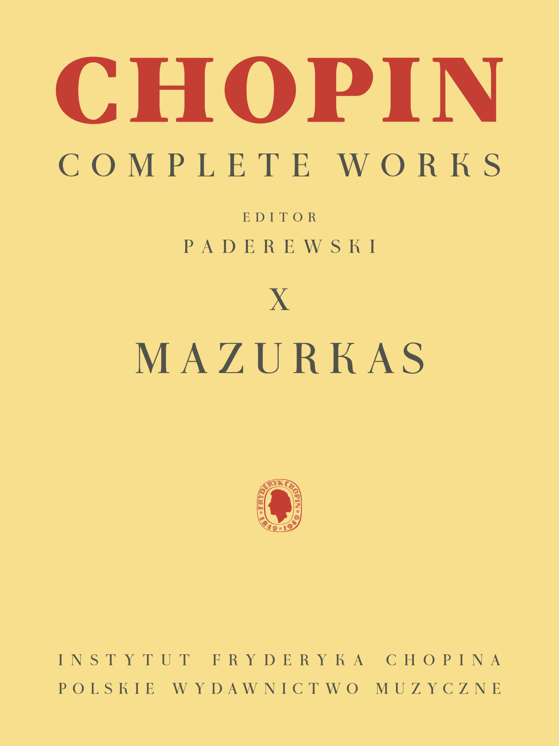 Mazurkas: Chopin Complete Works Vol. X (Chopin Complete Works, 10) Sheet Music