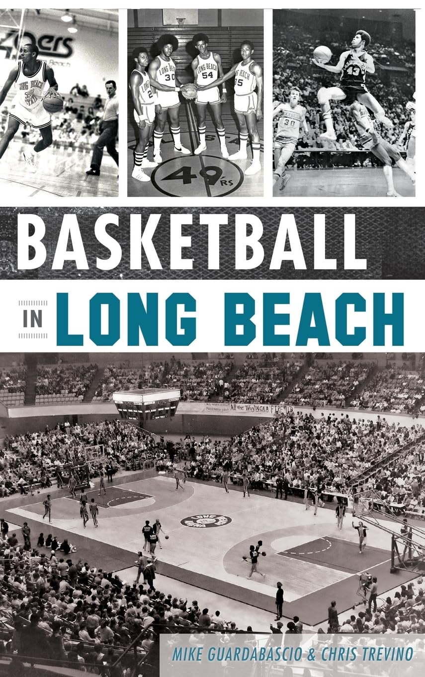 Basketball in Long Beach Politics & History