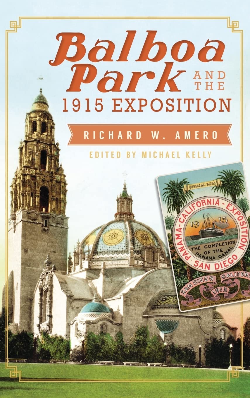 Balboa Park and the 1915 Exposition Architecture