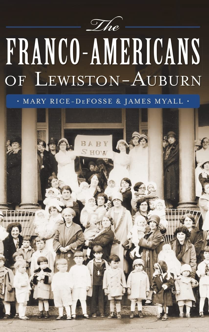 The Franco-Americans of Lewiston-Auburn Social Sciences