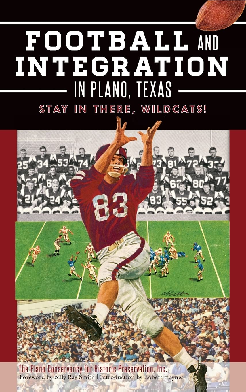 Football and Integration in Plano, Texas: Stay in There, Wildcats! Social Sciences