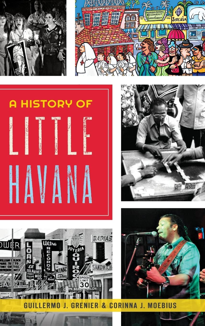 A History of Little Havana Social Sciences