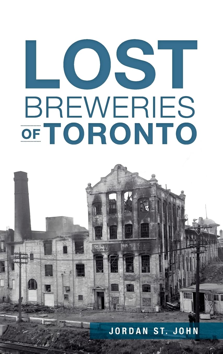 Lost Breweries of Toronto Business, Finance & Career