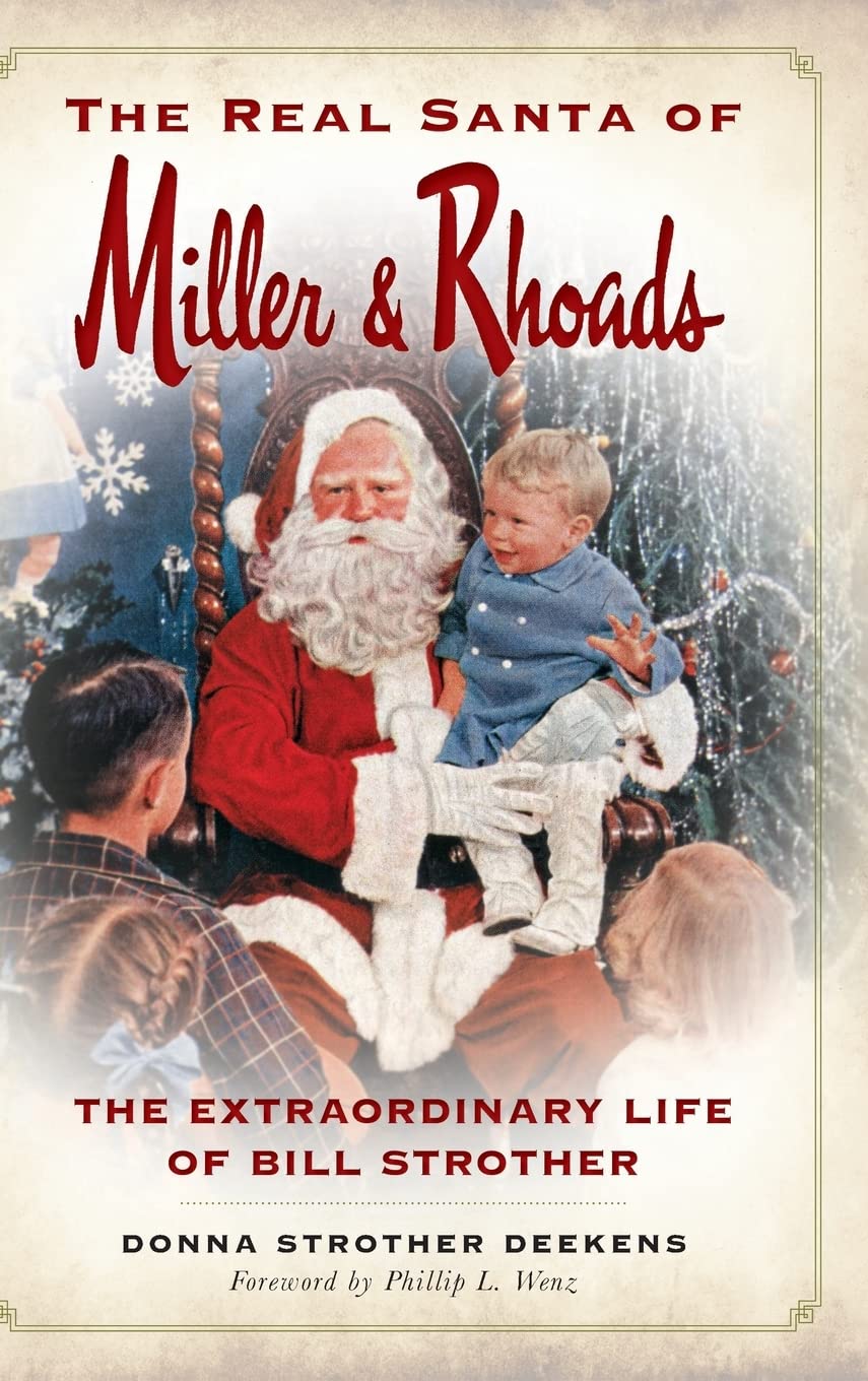 The Real Santa of Miller & Rhoads Memories
