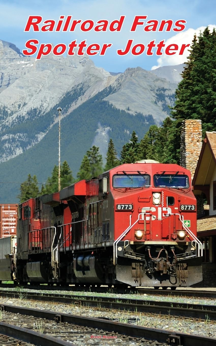 Railroad Fans Spotter Jotter: Canadian Edition (Enthusiasts Spotter Jotter, Band 7) Business & Technology
