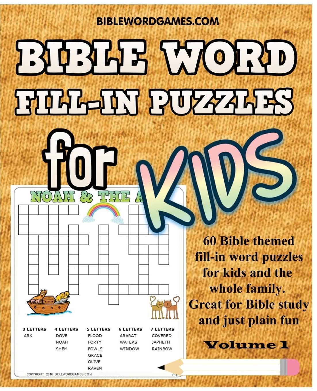 Bible Word Fill-in Puzzles for Kids Vol.1: 60 Bible themed fill-in word style puzzles for kids Leisure & Fun